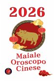 Maiale Oroscopo Cinese 2026 Maiale Oroscopo Cinese 2026
