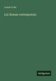 Lui: Roman contemporain