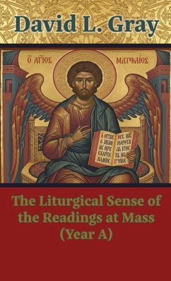 Cover The Liturgical Sense of the Readings at Mass (Year A)