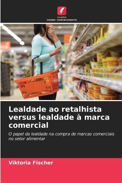 Cover Lealdade ao retalhista versus lealdade à marca comercial