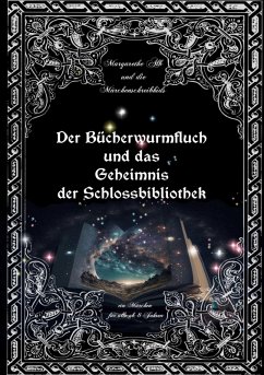 Cover Der Bücherwurmfluch und die Geheimnisse der Schlossbibliothek