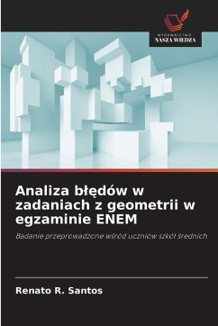 Analiza b¿¿dów w zadaniach z geometrii w egzaminie ENEM - Santos, Renato R.