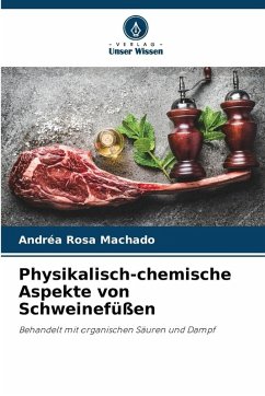 Cover Physikalisch-chemische Aspekte von Schweinefüßen