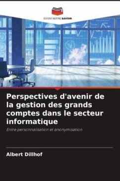 Cover Perspectives d'avenir de la gestion des grands comptes dans le secteur informatique