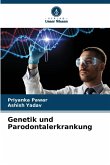 Genetik und Parodontalerkrankung