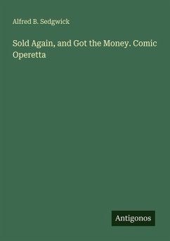 Cover Sold Again, and Got the Money. Comic Operetta