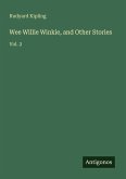 Wee Willie Winkie, and Other Stories