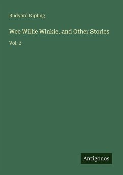 Cover Wee Willie Winkie, and Other Stories