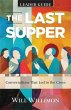 The Last Supper Leader Guide (eBook,... - Bild 1