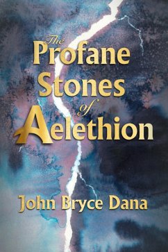 Cover The Profane Stones of Aelethion (eBook, ePUB)