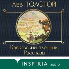 Kavkazskiy plennik (MP3-Download) - Tolstoy, Lev