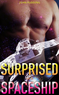Surprised on a Spaceship (eBook, ePUB) - Pudding, John