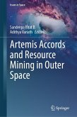 Artemis Accords and Resource Mining in Outer Space (eBook, PDF)