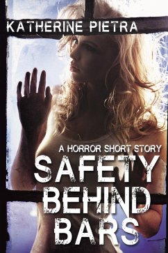 Cover Safety Behind Bars (eBook, ePUB)