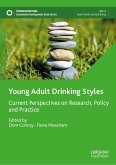 Young Adult Drinking Styles (eBook, PDF)