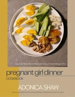 Cover The Pregnant Girl Dinner Cookbook (eBook, ePUB)