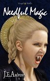 Needful Magic (The Merged Worlds, #8) (eBook, ePUB)