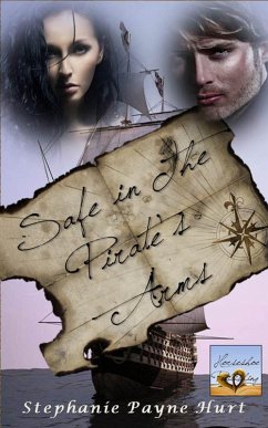 Cover Safe in the Pirate's Arms (eBook, ePUB)