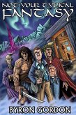 Not Your Typical Fantasy (eBook, ePUB)