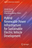 Hybrid Renewable Power Infrastructure for Sustainable Electric Vehicle Development (eBook, PDF)