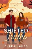 Shifted Truths (Willow's Haven, #1) (eBook, ePUB) Shifted Truths (Willow's Haven, #1) (eBook, ePUB)