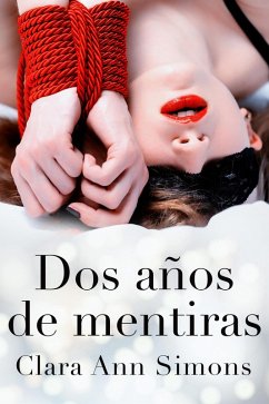 Cover Dos años de mentiras (eBook, ePUB)