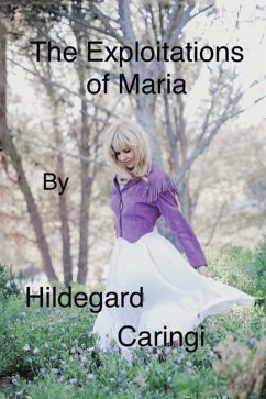 Cover THE EXPLOITATIONS OF MARIA (eBook, ePUB)