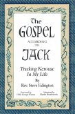 The Gospel According To Jack (eBook, ePUB)