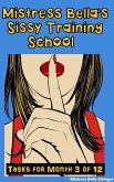 Sissy Training School: Tasks for Month 3 of 12 (eBook, ePUB)