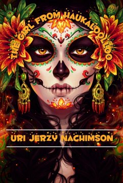 The Girl from Haukaloolloo (eBook, ePUB) - Nachimson, Uri Jerzy