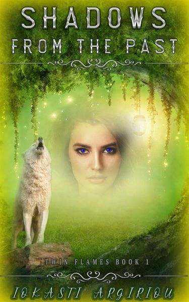 Shadows From the Past (Twin Flames, #1) (eBook, ePUB)