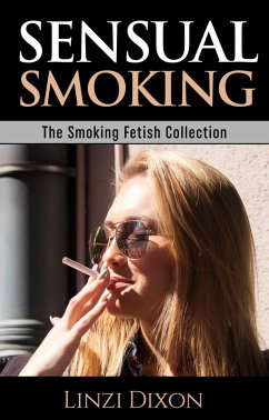 Cover Sensual Smoking : The Smoking Fetish Collection (eBook, ePUB)