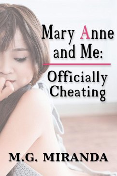 Mary Anne and Me: Officially Cheating (eBook, ePUB) - Miranda, M. G.