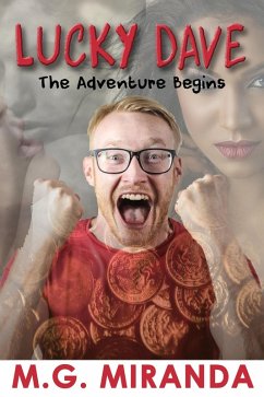 Cover Lucky Dave: The Adventure Begins (eBook, ePUB)