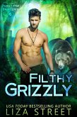 Filthy Grizzly (Junkyard Shifters, #5) (eBook, ePUB)