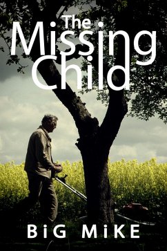 The Missing Child (eBook, ePUB) - Mike, Big