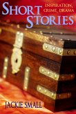 Short Stories: Inspiration, Crime, Drama (eBook, ePUB)