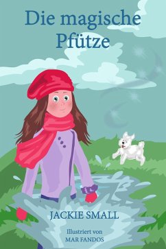 Cover Die magische Pfütze (eBook, ePUB)