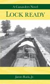 Lock Ready: A Canawlers Novel (eBook, ePUB)