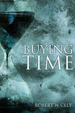 Buying Time (eBook, ePUB) - Cely, Robert