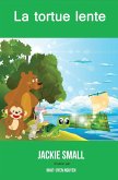 La tortue lente (eBook, ePUB)