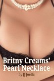 Britny Creams' Pearl Necklace (eBook, ePUB)