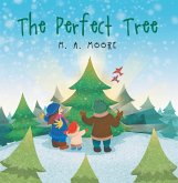 The Perfect Tree (eBook, ePUB)