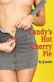 Candy's Hot Cherry Pie (eBook, ePUB)