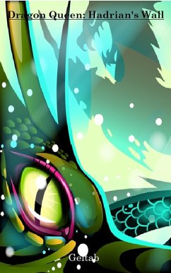 Cover Dragon Queen: Hadrian's Wall (eBook, ePUB)