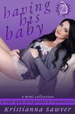 Having His Baby (eBook, ePUB)