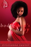 Bodyguard's Baby (Having His Baby, #7) (eBook, ePUB)