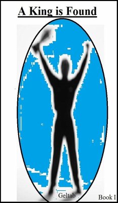 Cover A King is Found (eBook, ePUB)