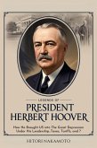 Legends of President Herbert Hoover (eBook, ePUB)