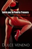 Entró por la puerta trasera por primera vez (eBook, ePUB)